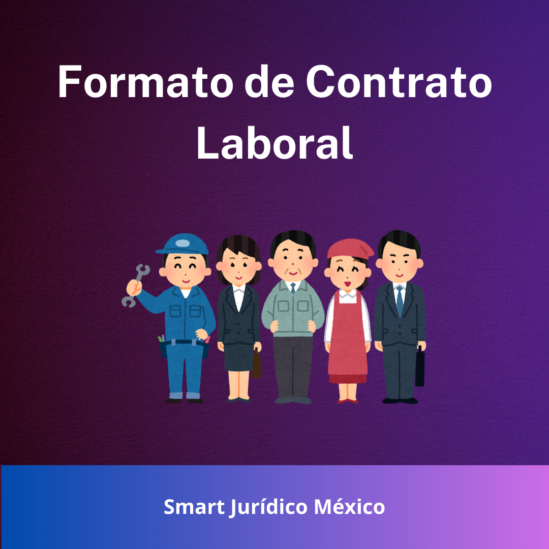 Formato de Contrato Laboral — México
